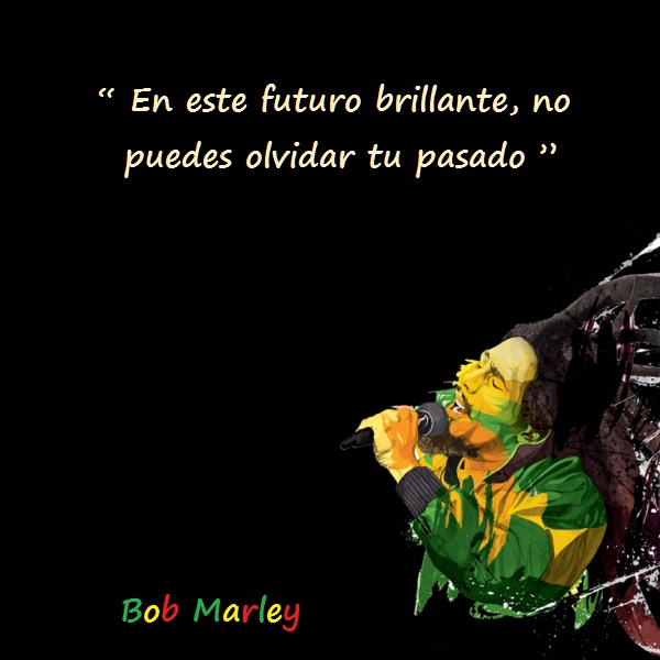 Bob marley frases 10 Imágenes con Frases de Bob Marley