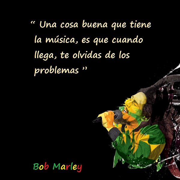 Bob marley frases 7 Imágenes con Frases de Bob Marley